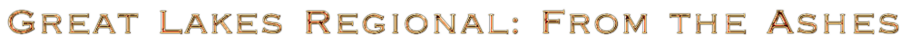 Cool Text - Great Lakes Regional From the Ashes 477229246847062.png
