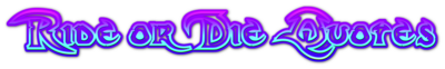 Ride or Die.png